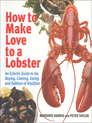 cover image of How to Make Love to a Lobster